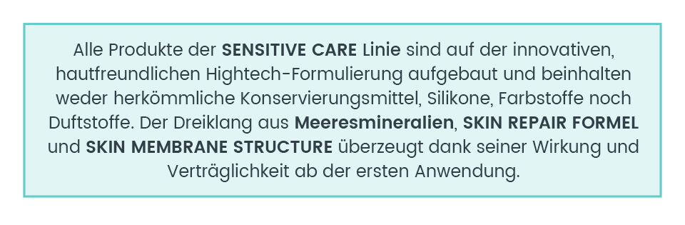 Sensitive Care Pflegelinie ohne Duftstoffe, Konservierungesmittel, Silikone oder Farbstoffe